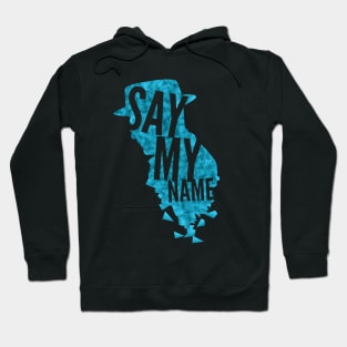 Breaking Bad- Say My Name Hoodie